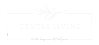 Gentle Living